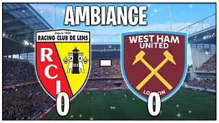 AMBIANCE LENS - WEST HAM ! DERNIER MATCH DE PRÉPARATION ⚽️