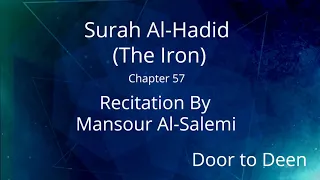 Surah Al-Hadid (The Iron) Mansour Al-Salemi  Quran Recitation