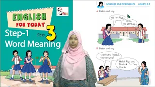 Class 3 English Unit 1 Word meaning |Greetings and introduction|Solutions for Class 3 English Unit-1