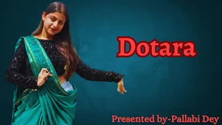 Dotara || Jubin Nautiyal, Mouni Roy, Payel Dev || Jubin Nautiyal new song || Dey Pallabi Dance