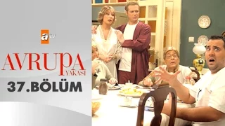 Avrupa Yakası 37. Bölüm - atv