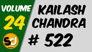 # 522 | 100 wpm | Kailash Chandra | Volume 24