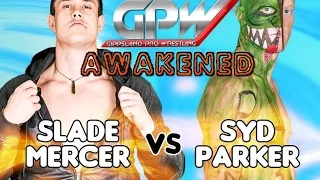 G.P.W News: Syd Parker v Slade Mercer June 27th