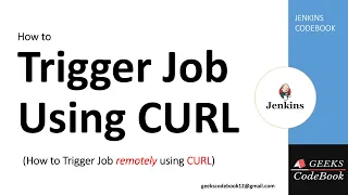 Jenkins 12 | Trigger Remote Jenkins Job using CURL