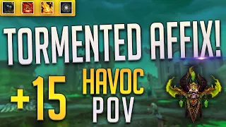HAVOC DH | +15 Necrotic Wake NEW AFFIX Tormented Mythic + | Havoc Demon Hunter Shadowlands