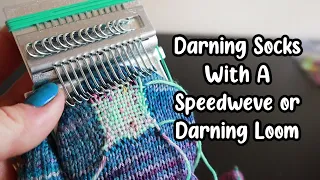 Darning Hand Knit Socks with a Speedweve or Darning Loom ¦ The Corner of Craft