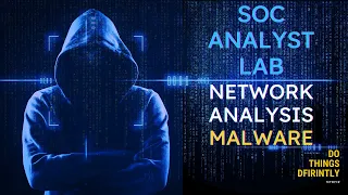 Cybersecurity SOC Analyst Lab - Network Analysis (Malware)