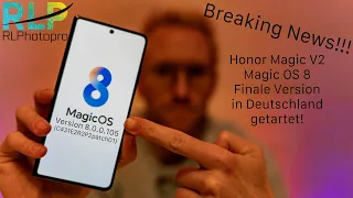 Honor Magic V2 - Breaking News - Magic OS 8 Final 8.0.0.105 - Android 14 für Deutschland verfügbar!