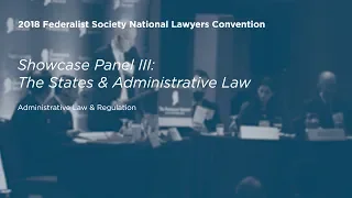 The States & Administrative Law [2018 National Lawyers Convention]