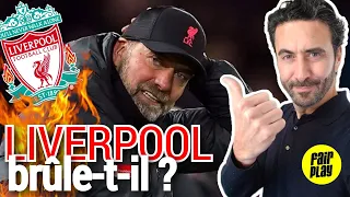 Pourquoi Liverpool est en pleine crise ?