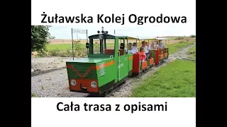 Żuławska Kolej Ogrodowa jazda całą trasą