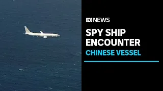 Images emerge of RAAF encounter with Chinese ship off Australian coast | ABC News