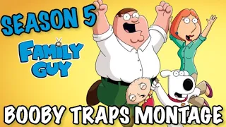 Family Guy [Season 5] Booby Traps Montage (Music Video)