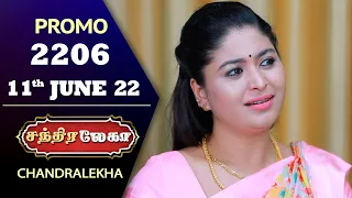 Chandralekha Promo | Episode 2206 | Shwetha | Jai Dhanush | Nagashree | Arun | Shyam