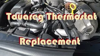 Touareg Thermostat Replacement