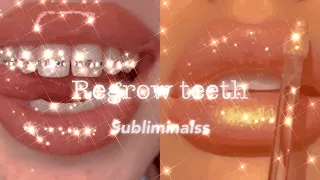 Regrow teeth subliminal[Requested]~ Music version 🎶