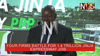 Four Firms Battle For 1.4 Trillion Jinja Expressway Job