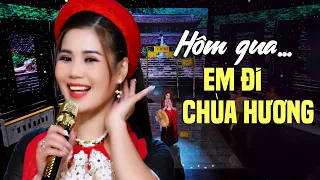 Đắm Chìm Trong Tiếng Hát Ngọt Ngào Của Nữ Ca Sĩ Trẻ Xinh Đẹp Này | Hôm qua em đi chùa Hương...