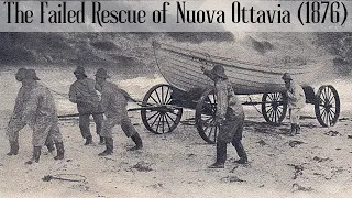 The Failed Rescue of Nuova Ottavia (1876)