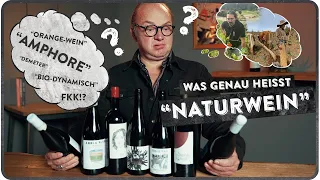 Was ist Naturwein oder Natural Wine? - (1)5 MINUTEN FÜR WEIN AM LIMIT