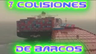 TOP 7 🔴 Grandes Barcos Estrellados! Choque de Barcos, Colisiones - 7 great crashed ships! Collisions