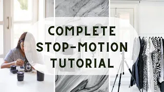 STOP MOTION Tutorial | Step by Step guide with editing