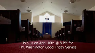 Friday, April 10 Good Friday Worship Service (English & Taiwanese)