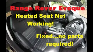 Range Rover Evoque Heated Seat Not Working Fault - Fixed!  Land Rover Jaguar