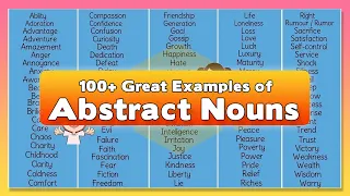 100+ Great Examples of Abstract Nouns in the English Language