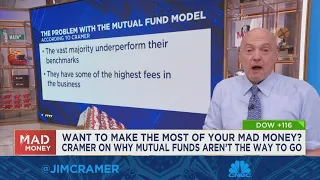 Jim Cramer explains why mutual funds are not the best way to invest