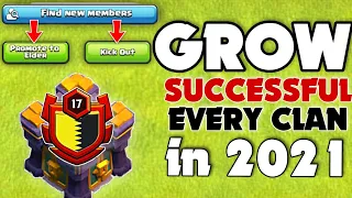 How to Make Successful Clan in 2021|| Grow your Clan Super fast in Clash of Clans