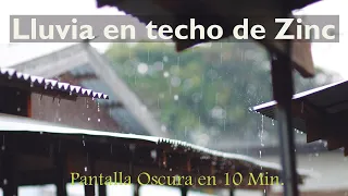 Lluvia en Techo de  Zinc con Truenos - Para Dormir Tranquilo