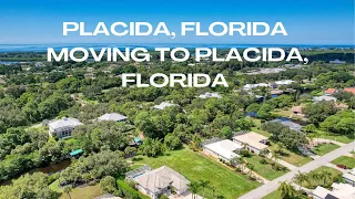 Placida Florida - Moving to Placida Florida I 3 Reasons Why You Will Love it