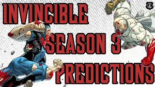 Invincible Season 3 Predictions [SPOILERS]