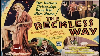 Reckless Way (1936) | Full Movie | Marian Nixon | Kane Richmond | Inez Courtney