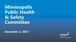 December 2, 2021 Public Health & Safety Committee