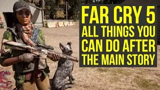 Far Cry 5 Tips ALL THINGS You Can Do After You Beat The Game (Far Cry 5 Tips And Tricks)