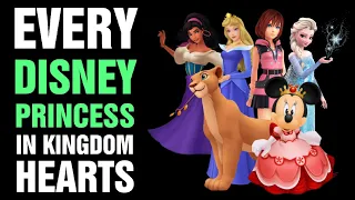 Every Disney Princess in Kingdom Hearts