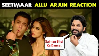 Seeti Maar Song Reaction By Allu Arjun | Salman Khan | Radhe Movie Song | Allu Arjun Reaction