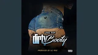Dirty Booty