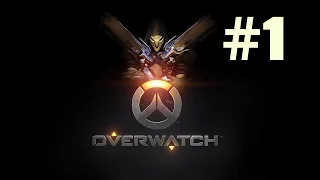 OVERWATCH  часть 1 Первые впечатления