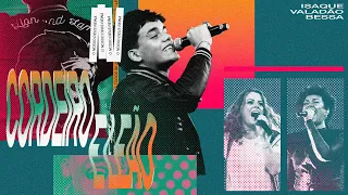 Cordeiro e Leão (Ao Vivo) - Isaque Valadão Bessa, Ana Paula Valadão, Nívea Soares