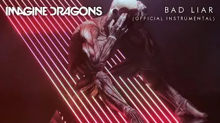 Imagine Dragons - Bad Liar (Official Instrumental)