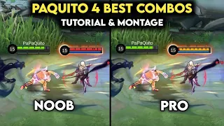 TOP 4 BEST PAQUITO COMBOS TO MASTER | PAQUITO COMBOS TUTORIAL & MONTAGE | MLBB