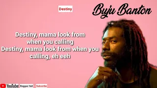 Buju Banton - Destiny (lyrics) video