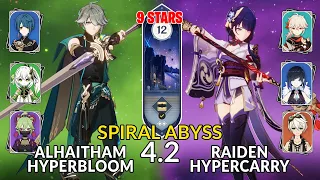 New 4.2 Spiral Abyss│Alhaitham Hyperbloom & Raiden Hypercarry | Floor 12 - 9 Stars | Genshin Impact