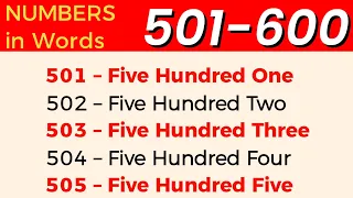 501 to 600 numbers in words in English || 501 - 600 English numbers with spelling