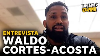 "VENGO A MATAR," Waldo Cortes-Acosta previo a pelea vs. Robelis Despaigne en UFC