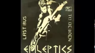 The Epileptics - Last Bus To Debden EP (1981)