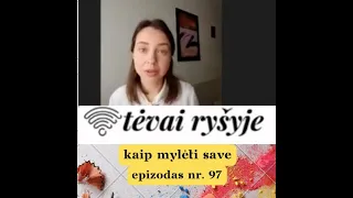 Kaip mylėti SAVE, kad galėtumėm mylėti VAIKUS? - Raminta Lapinskaitė /Tėvai Ryšyje